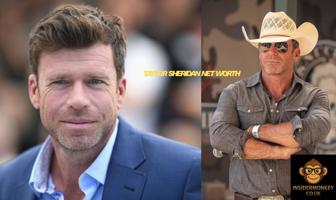 Taylor Sheridan Net Worth