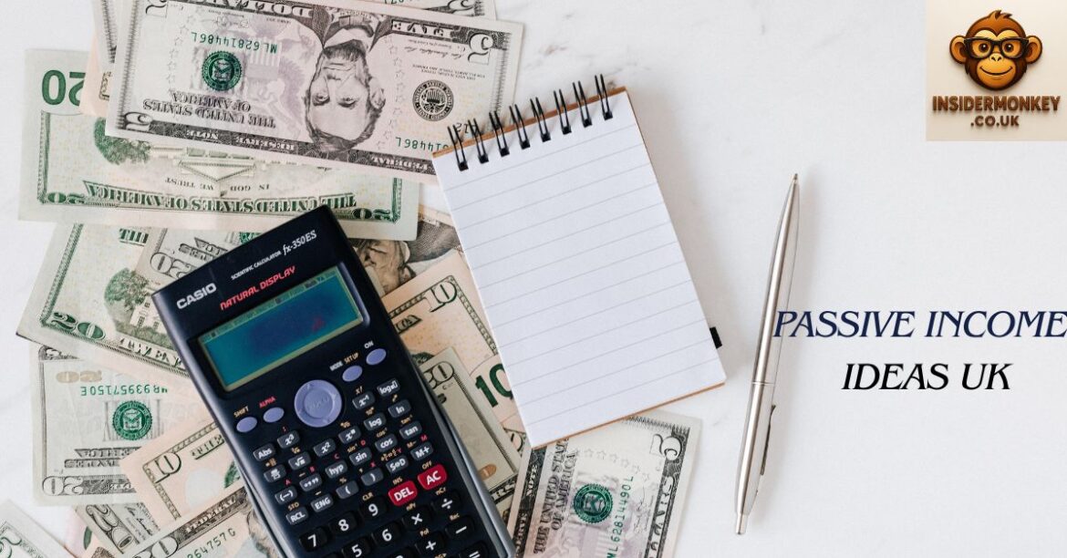 passive income ideas uk​